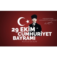29 Ekim Cumhuriyet Bayramımızı kutluyoruz.